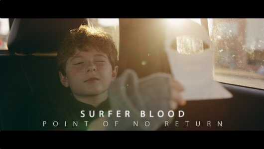 Surfer Blood - Point of No Return